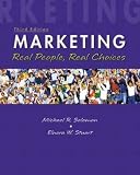 Marketing: Real People, Real Choices (3rd Edition)