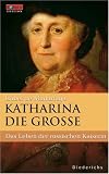 Katharina die Gro�e. Eine Biographie. FOCUS Edition Band 9