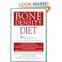 The Bone Density Diet: 6 Weeks to a Strong Body and Mind