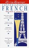 Conversational French (The Living Language Series)