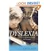 Dyslexia: A Complete Guide for Parents