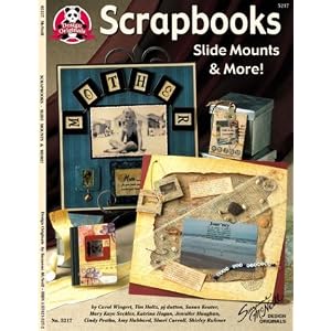 Scrapbooks: Slide Mounts and More (Design Originals) by Tim Holtz, PJ Dutton, Susan Keuter, and Mary Kaye Seckler