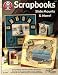 Scrapbooks: Slide Mounts and More (Design Originals)