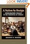 A Nation by Design: Immigration Policy in the Fashioning of America