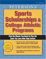Sports Scholarships & College Athletic Progs (Peterson's Sports Scholarships and College Athletic Programs)