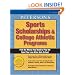 Sports Schlrshps & Coll Athl Prgs 2004 (Peterson's Sports Scholarships and College Athletic Programs)
