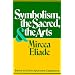 Symbolism, the Sacred, and the Arts