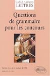 Questions de grammaire pour les conco...