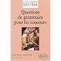 Questions de grammaire pour les concours capes agregation lettres