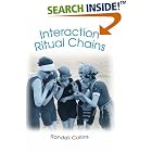 Interaction Ritual Chains (Princeton Studies in Cultural Sociology) by Randall Collins