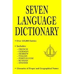 Seven Language Dictionary: French-English, English French; Italian-English, English-Italian; German-English, English-German; Russian-English, ... Spanish-English, English-Spanish
