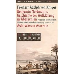 Benjamin Noldmanns Geschichte der Aufkl�rung in Abessynien