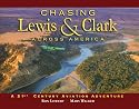 Chasing Lewis and Clark Across America: A 21st Century Aviation Adventure