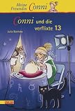 Conni 13: Conni und die verflixte 13 - Julia Boehme