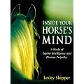 Inside Your Horse's Mind