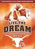 Live the Dream - The Texas Longhorns' Magical March to the 2005 National Championship (Official University of Texas Football Season Highlight DVD)