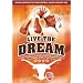 Live the Dream - The Texas Longhorns' Magical March to the 2005 National Championship (Official University of Texas Football Season Highlight DVD)