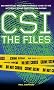 CSI The Files
