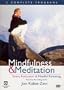 Mindfulness & Meditation - Stress Reduction / Mindful Parenting
