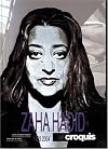 Zaha Hadid, 1983-2004 (El Croquis 52+73+103)