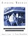 Books : Finding Wheels: A Curriculum for Nondrivers With Visual Impairments for Gaining Control of Transportation Needs