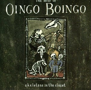 OINGO BOINGO - Skeletons In The Closet_ The B - Zortam Music