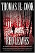 Red Leaves (Otto Penzler Book)