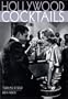 Hollywood Cocktails