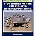 F-86 Sabres of the 4th Fighter Interceptor Wing (Frontline Colour)