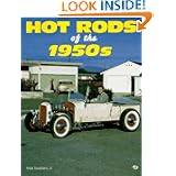 Hot Rods of the 1950s by Andy Southard