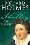 Shelley: The Pursuit (New York Review Books)