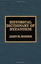 Historical Dictionary of Byzantium