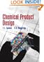 Chemical Product Design (Cambridge Series in Chemical Engineering)