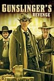 Gunslingers Revenge
