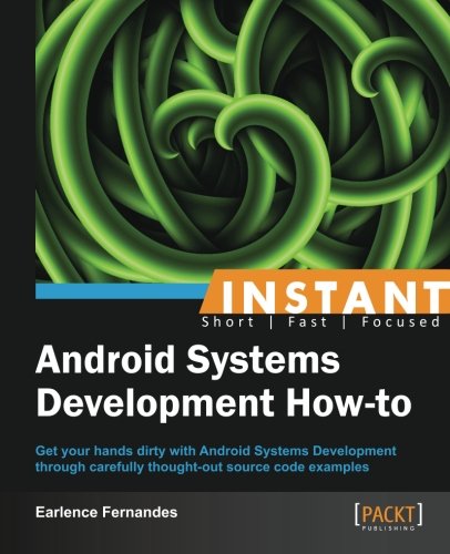 instant android systems development how to