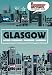 Itchy Insider's Guide to Glasgow (Itchy Guides)