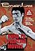Classic Kung-Fu Fighting Movies - Bruce Lee:  Fist Of Fear, Touch Of Death / Fists Of Bruce Lee / Bruce Lee Fights Back From The Grave