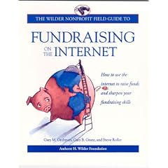 The Wilder Nonprofit Field Guide to Fundraising on the Internet