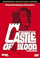 Castle of Blood (Uncensored International Version)