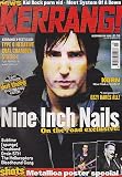 KERRANG MAGAZINE BACK ISSUE 780 NINE INCH NAILS - THE HELLACOPTERS - CRASHLAND