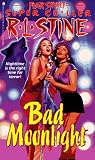 Bad Moonlight