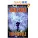 Improbable: A Novel