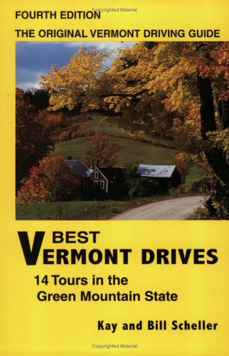 City Travel Guides Discounted  Books : Best Vermont Drives, Fourth Edition