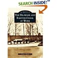 Delaware and Raritan Canal at Work, The (NJ) (Images of America) by Linda J. Barth