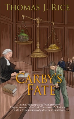 Carby's Fate, by Thomas J. Rice