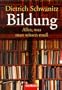 Bildung - Alles, was man wissen mu�