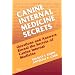 Canine Internal Medicine Secrets