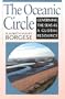 The Oceanic Circle: Governing the Seas As a Global Resource