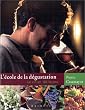 L'Ecole de la d�gustation : Le Vin en 100 le�ons