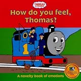 How Do You Feel, Thomas? (Thomas & Friends)